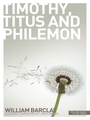 cover image of New Daily Study Bible--The Letters to Timothy, Titus & Philemon